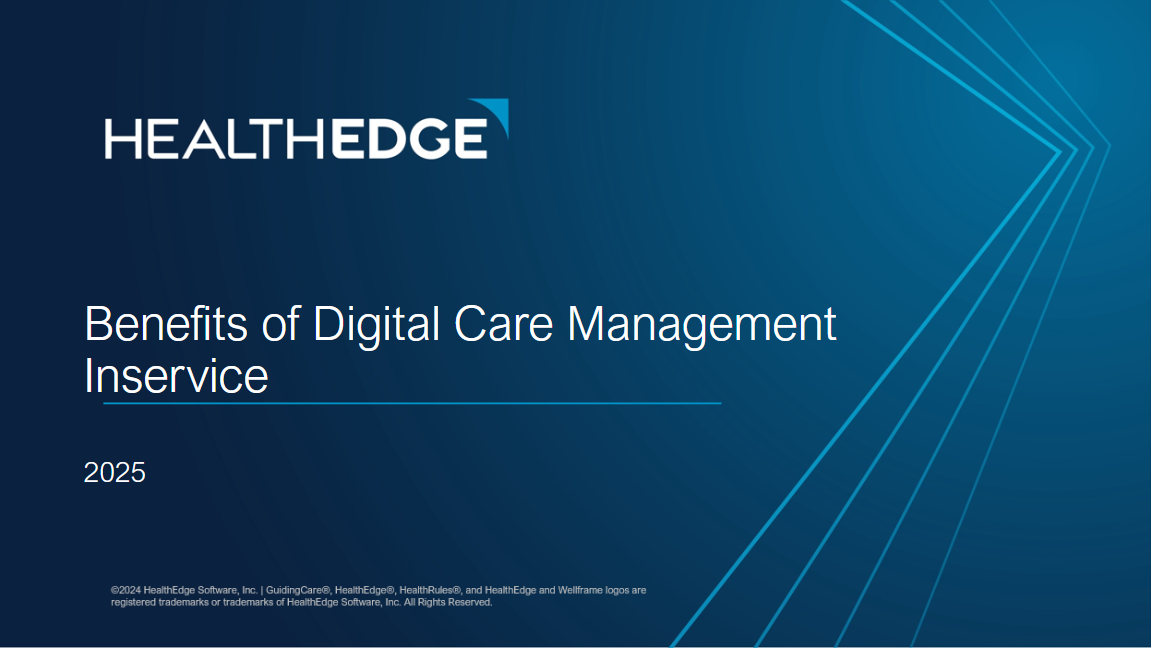 Benefits of Digital Care Management Inservice